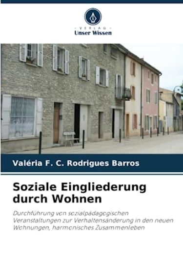 Soziale Eingliederung durch Wohnen