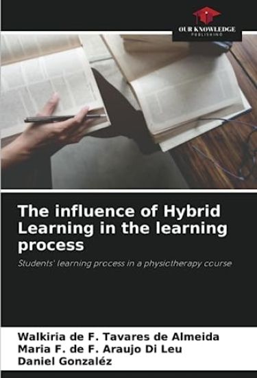 The influence of Hybrid Learning in the learning process