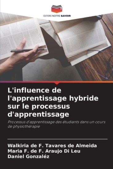 L'influence de l'apprentissage hybride sur le processus d'apprentissage