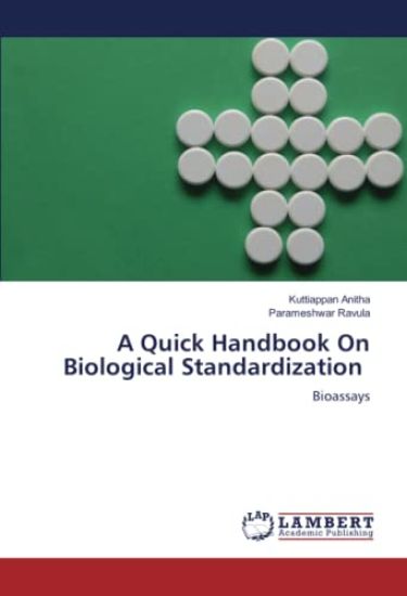 A Quick Handbook On Biological Standardization