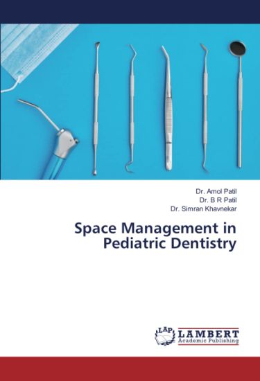 Space Management in Pediatric Dentistry