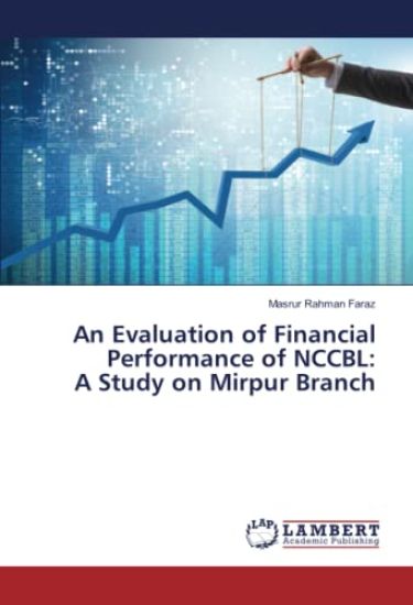 An Evaluation of Financial Performance of NCCBL