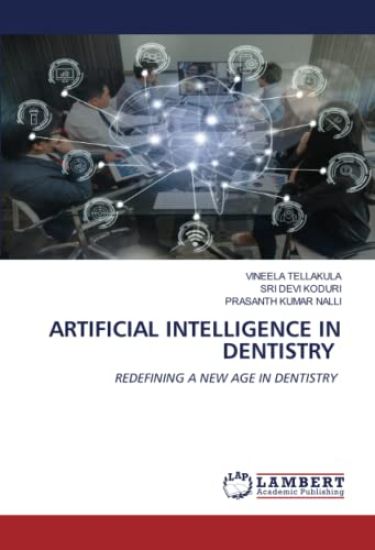 Artificial Intelligence in Dentistry