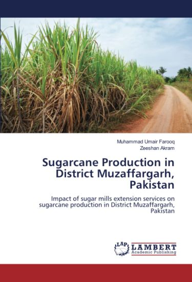 Sugarcane Production in District Muzaffargarh, Pakistan