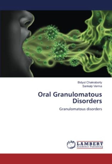 Oral Granulomatous Disorders