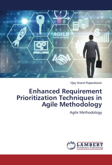Enhanced Requirement Prioritization Techniques in Agile Methodology