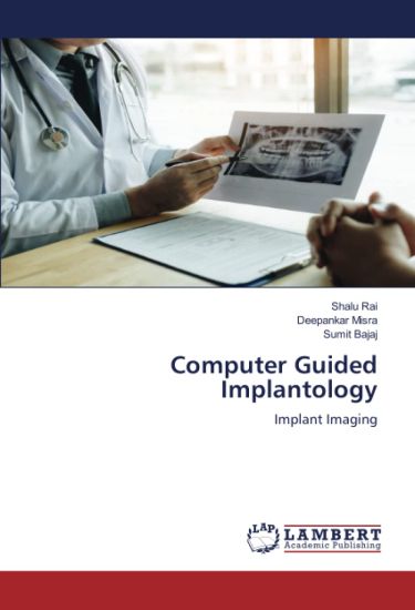 Computer Guided Implantology