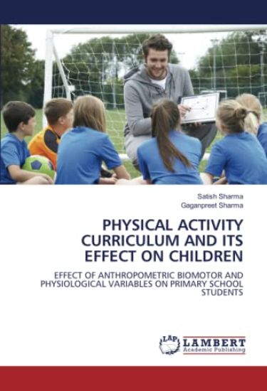 Physical Activity Curriculum and Its Effect on Children