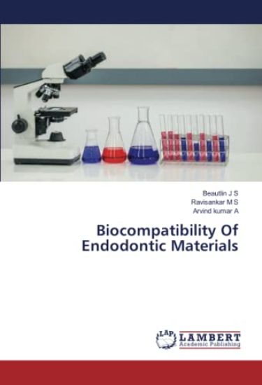 Biocompatibility Of Endodontic Materials