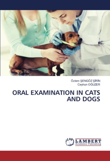 Oral Examination in Cats and Dogs