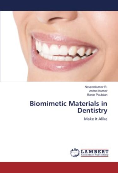 Biomimetic Materials in Dentistry