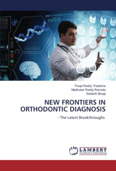 New Frontiers in Orthodontic Diagnosis