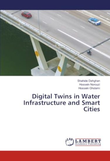 Digital Twins in Water Infrastructure and Smart Cities