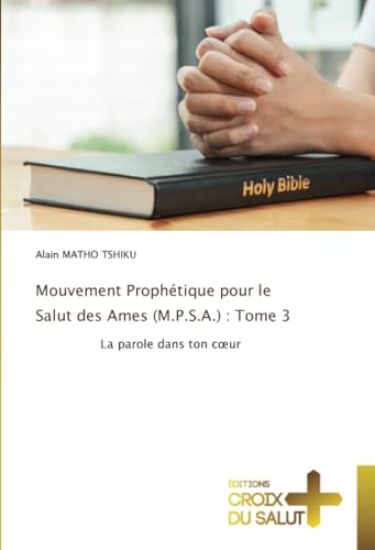 Mouvement Prophétique pour le Salut des Ames (M.P.S.A.)