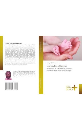 Le miracle en l'homme