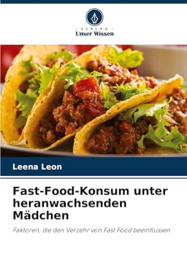 Fast-Food-Konsum unter heranwachsenden Mädchen