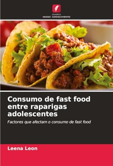 Consumo de fast food entre raparigas adolescentes