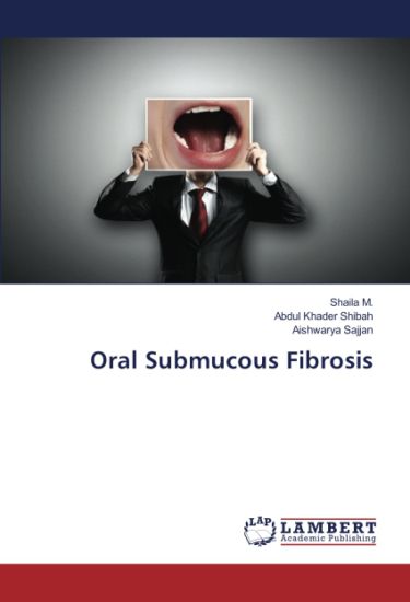 Oral Submucous Fibrosis