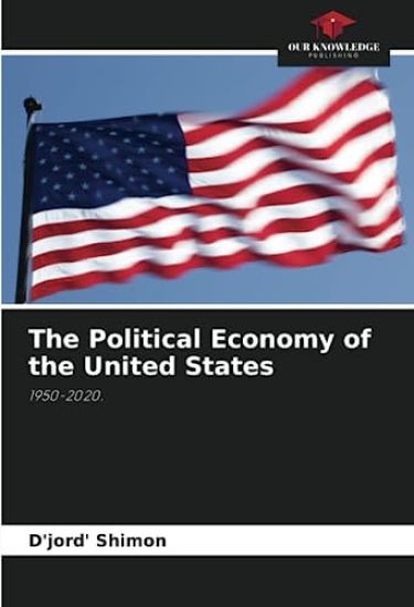 The Political Economy of the United States