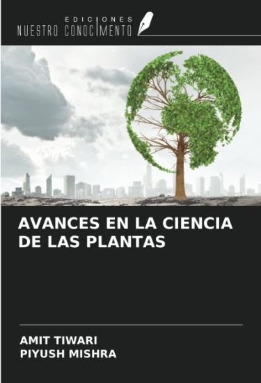 AVANCES EN LA CIENCIA DE LAS PLANTAS