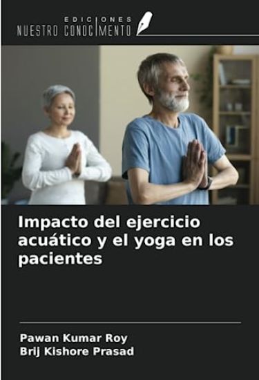 Impacto del ejercicio acuático y el yoga en los pacientes