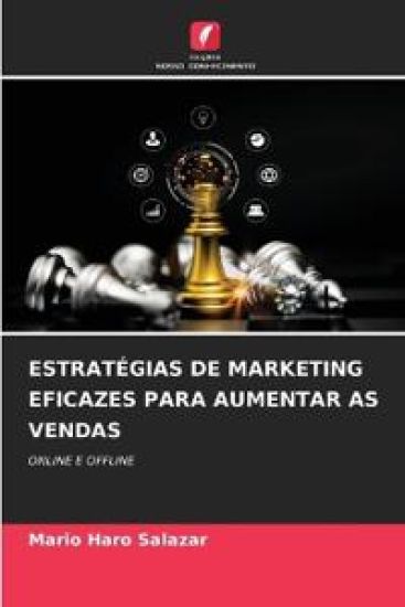 Estratégias de Marketing Eficazes Para Aumentar as Vendas
