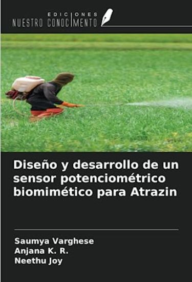 Diseño y desarrollo de un sensor potenciométrico biomimético para Atrazin