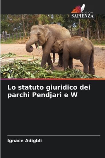 Lo statuto giuridico dei parchi Pendjari e W
