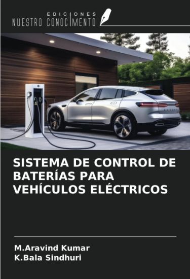 SISTEMA DE CONTROL DE BATERÍAS PARA VEHÍCULOS ELÉCTRICOS