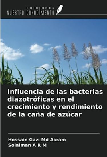Influencia de las bacterias diazotróficas en el crecimiento y rendimiento de la caña de azúcar