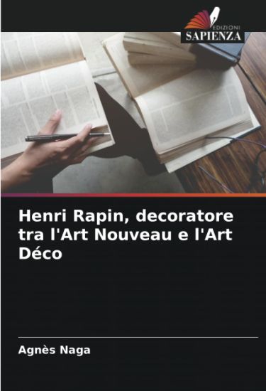 Henri Rapin, decoratore tra l'Art Nouveau e l'Art Déco