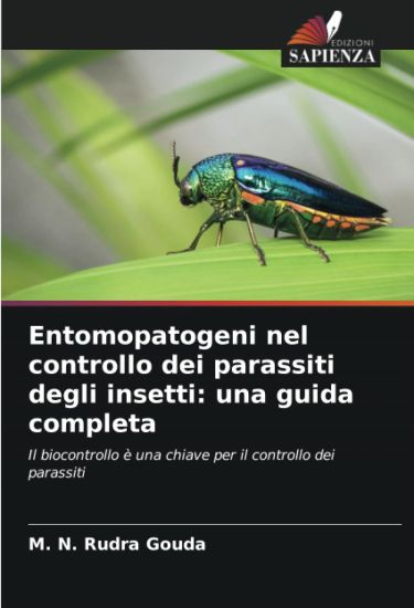 Entomopatogeni nel controllo dei parassiti degli insetti