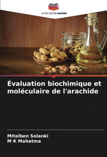 Évaluation biochimique et moléculaire de l'arachide