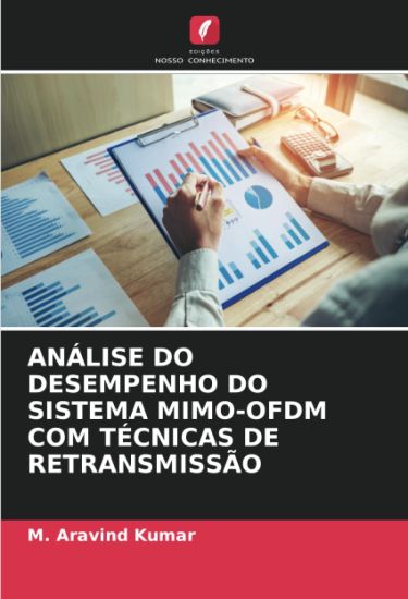 Análise Do Desempenho Do Sistema Mimo-Ofdm Com Técnicas de Retransmissão
