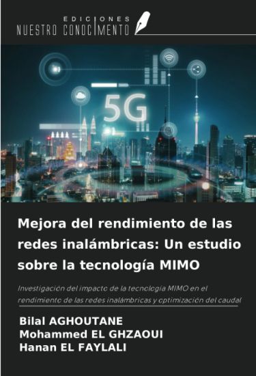 Mejora del rendimiento de las redes inalámbricas: Un estudio sobre la tecnología MIMO