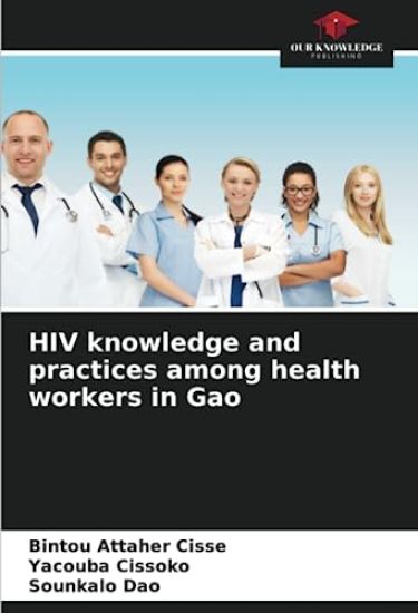 HIV knowledge and practices among health workers in Gao