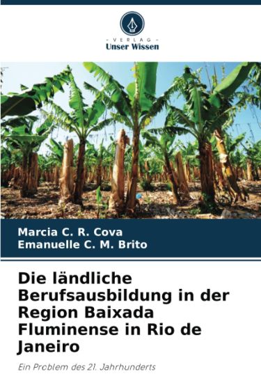 Die ländliche Berufsausbildung in der Region Baixada Fluminense in Rio de Janeiro