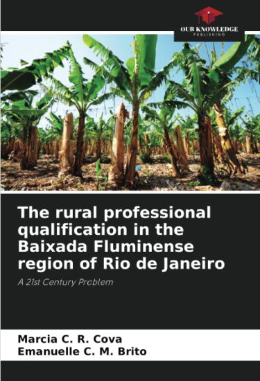 The rural professional qualification in the Baixada Fluminense region of Rio de Janeiro
