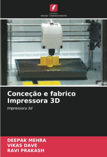 Conceção e fabrico Impressora 3D