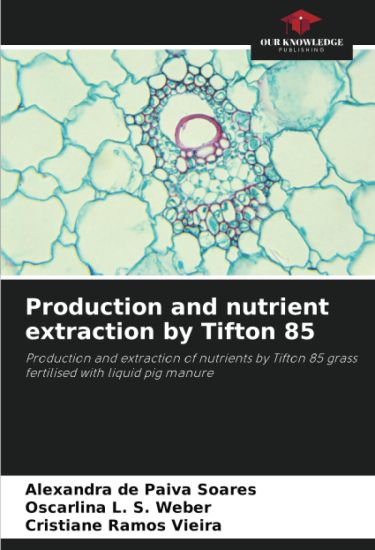 Production and nutrient extraction by Tifton 85