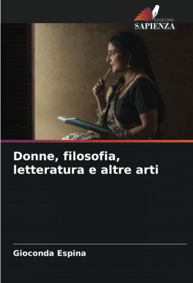 Donne, filosofia, letteratura e altre arti