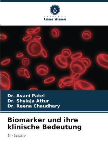 Biomarker und ihre klinische Bedeutung