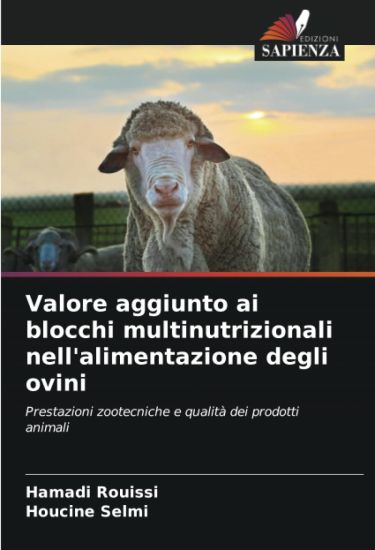 Valore aggiunto ai blocchi multinutrizionali nell'alimentazione degli ovini