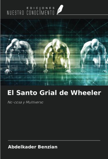 El Santo Grial de Wheeler