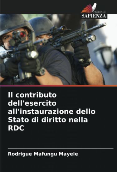 Il contributo dell'esercito all'instaurazione dello Stato di diritto nella RDC