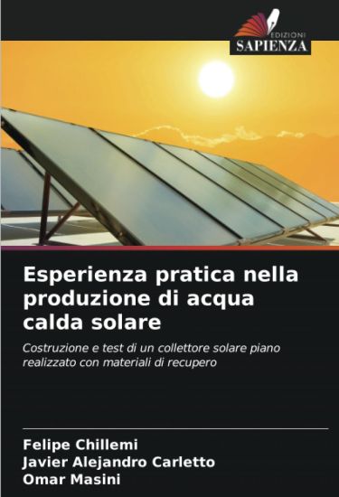 Esperienza pratica nella produzione di acqua calda solare