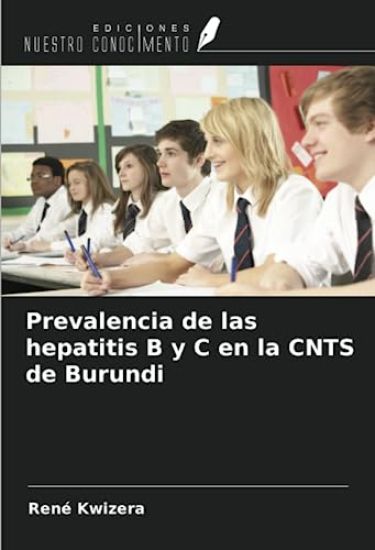 Prevalencia de las hepatitis B y C en la CNTS de Burundi