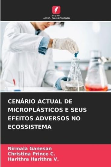 Cenário Actual de Microplásticos E Seus Efeitos Adversos No Ecossistema