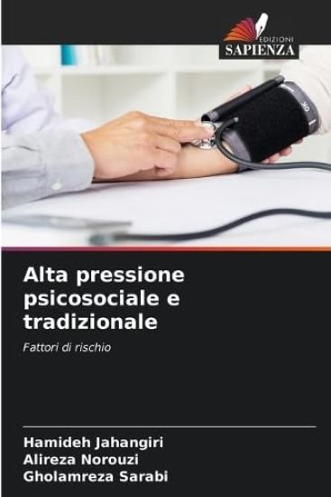 Alta pressione psicosociale e tradizionale