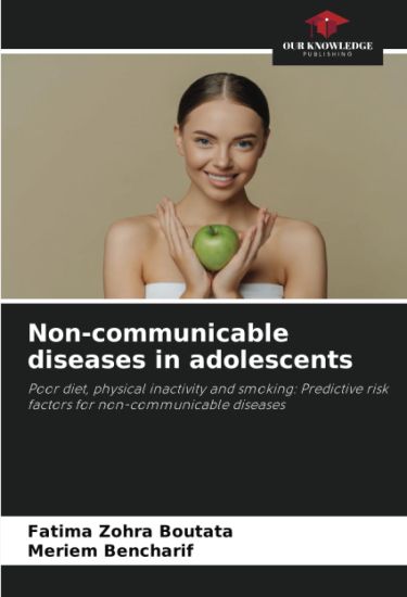 Non-communicable diseases in adolescents